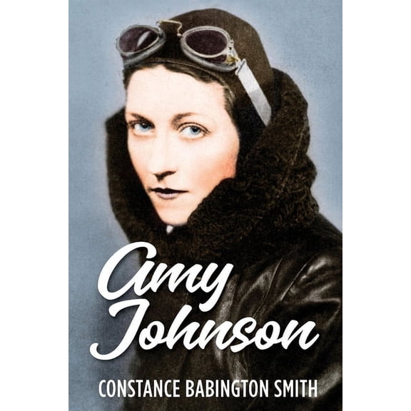 Amy Johnson, (Paperback)