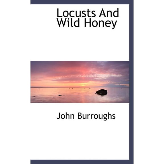 Locusts and Wild Honey (Hardcover)