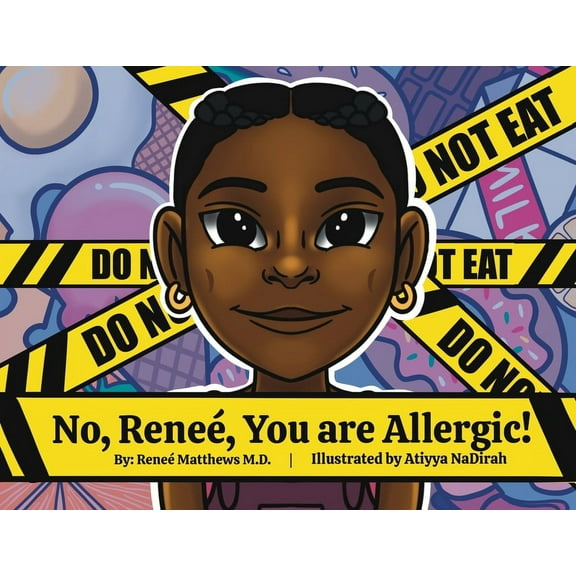 No, Renee, You are Allergic!, (Paperback)