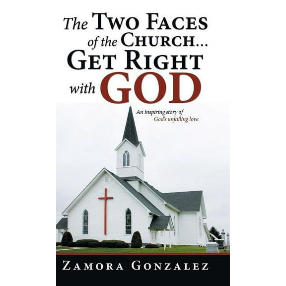 Two Faces of the Church Get Right With God
