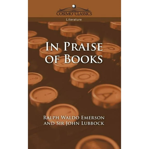In Praise of Books, (Paperback)