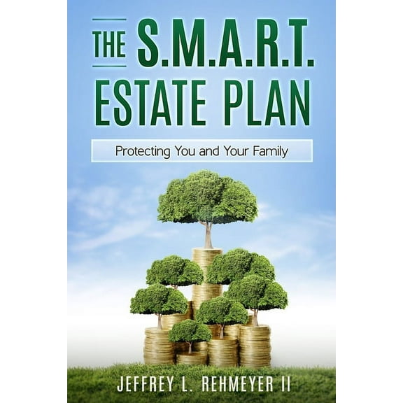 The S.M.A.R.T. Estate Plan, (Paperback)