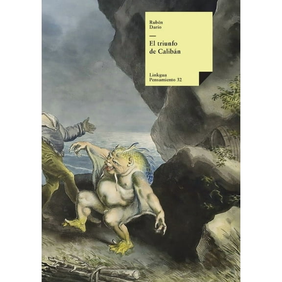 Pensamiento El triunfo de CalibÃ¡n, Book 32, (Paperback)