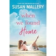 thumbnail image 1 of Pre-Owned When We Found Home (Paperback) 1335005943 9781335005946, 1 of 1