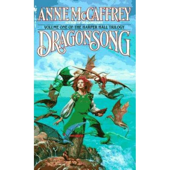 Pre-Owned Dragonsong (Volume One of the Harper Hall Trilogy), 9780553258523, 0553258524, Paperback,