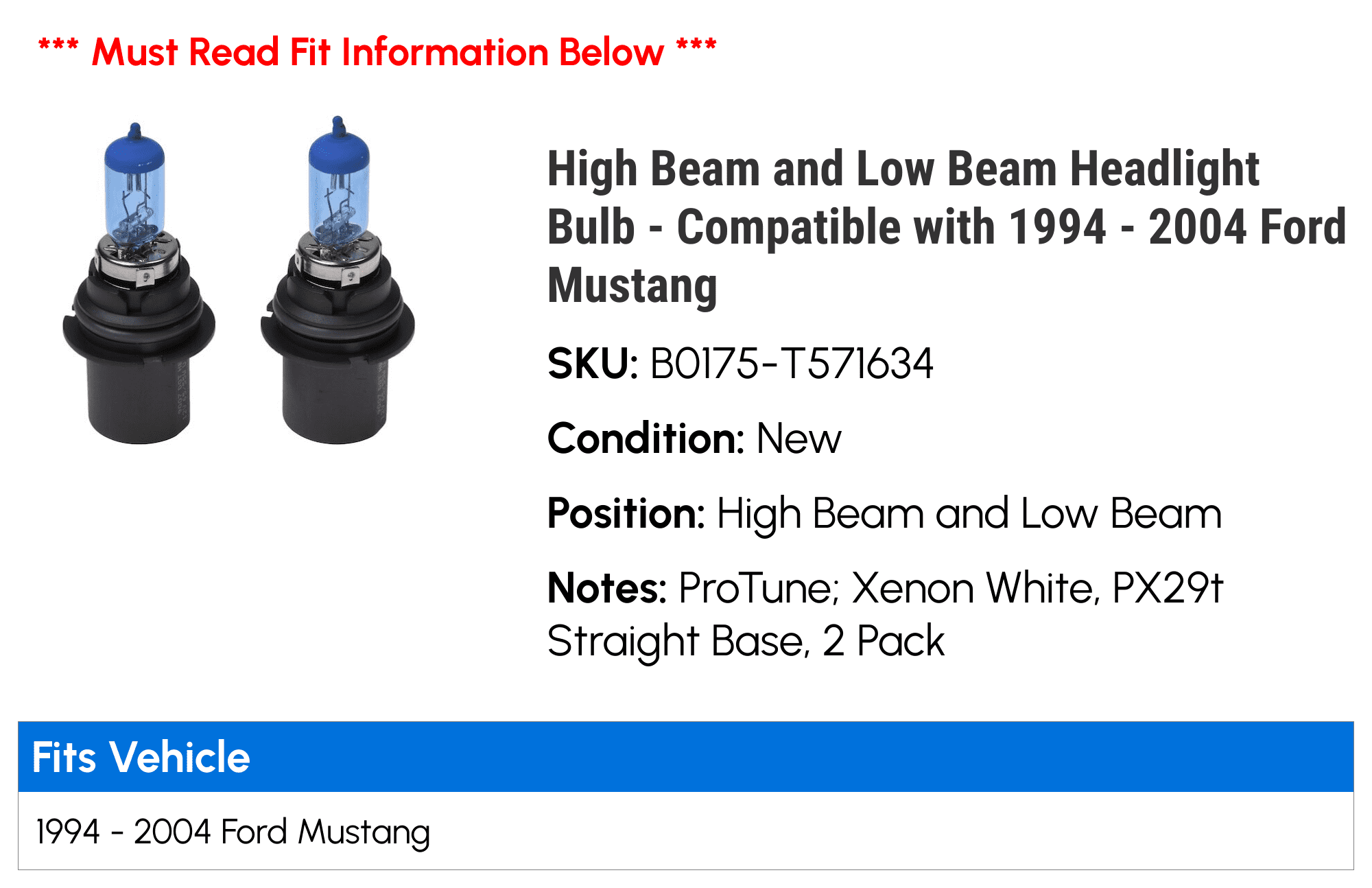 High Beam and Low Beam Headlight Bulb - Compatible with 1994 - 2004 Ford Mustang 1995 1996 1997 1998 1999 2000 2001 2002 2003