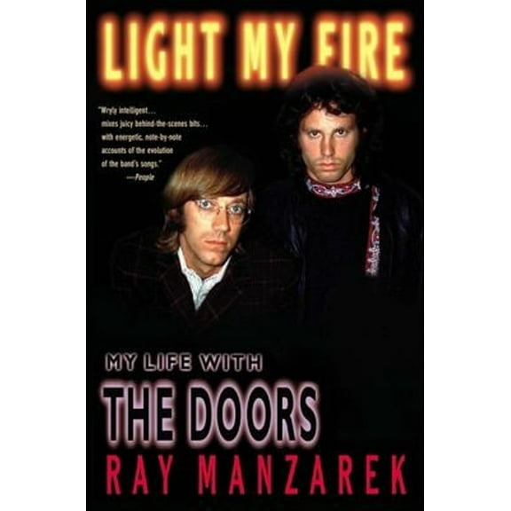 Pre-Owned Light My Fire : My Life with the Doors (Paperback) 9780425170458
