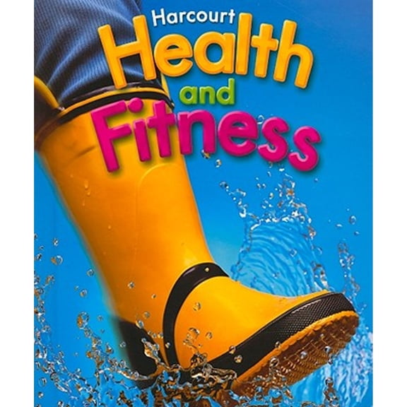 Pre-Owned Harcourt Health & Fitness: Student Edition Grade 1 2006 (Hardcover) 0153375248 9780153375248
