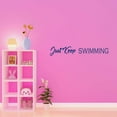 thumbnail image 3 of Children Just Swimming Cute Sports Wall Decal Decoration Keep Swimming Wall Décor Wall Quote Art Lasts Years and Easily Removable - Size: 20 In(W) x 4 In(H), 3 of 5
