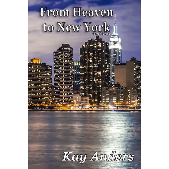 From Heaven to New York, Second Edition, (Paperback)