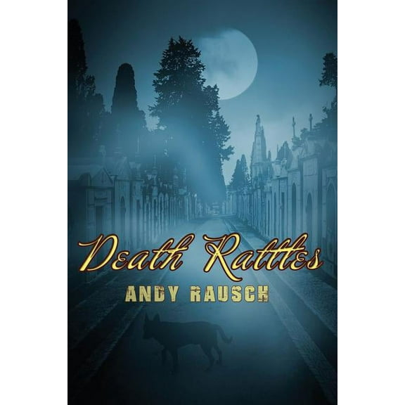 Death Rattles (Paperback)