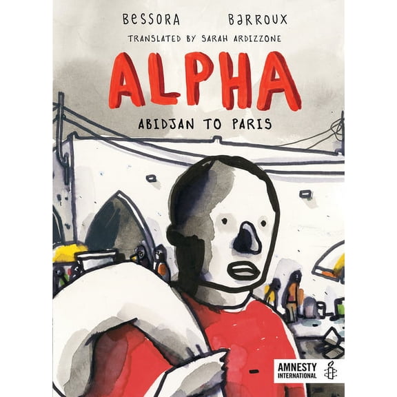 Alpha: Abidjan to Paris -- Bessora