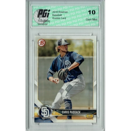 2004 Bowman Draft Rookie Card - Chris Paddack 2018 Bowman Draft #BD-68 Rookie Card PGI 10