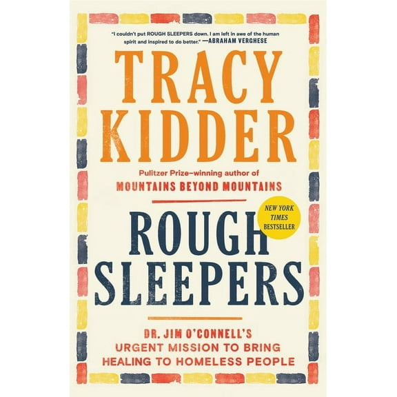 Rough Sleepers: Dr. Jim O'Connell's Urgent Mission to Bring Healing to Homeless People, (Paperback)