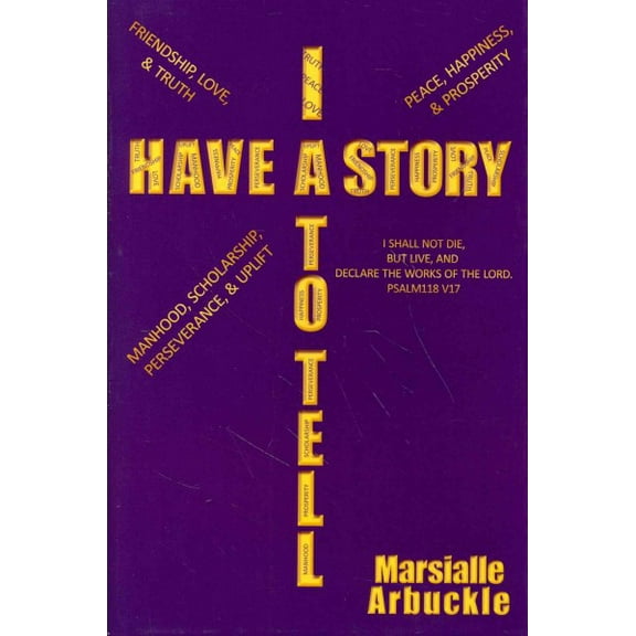 I Have a Story to Tell