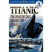 Angle View: DK Readers: Level 3: DK Readers L3: Titanic : The Disaster That Shocked the World! (Paperback)