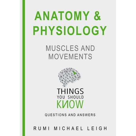 Anatomy and physiology 