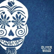 Oliver Wood- Always Smilin' (Indie Exclusive)