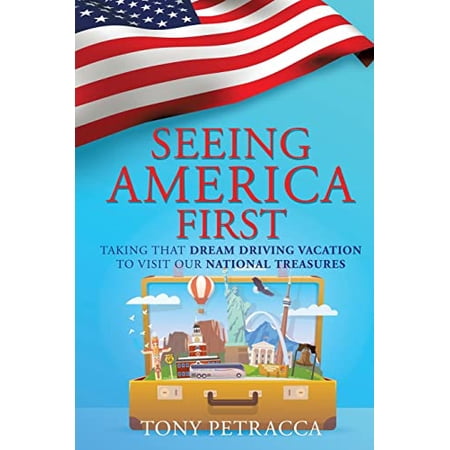Pre-Owned Seeing America First (Paperback) 1498482643 9781498482646