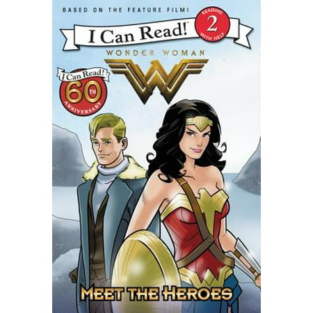Wonder Woman: Meet the Heroes