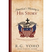 America's History is His Story (Paperback)