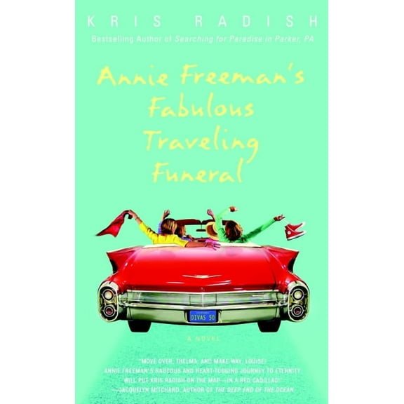 Annie Freeman's Fabulous Traveling Funeral, (Paperback)