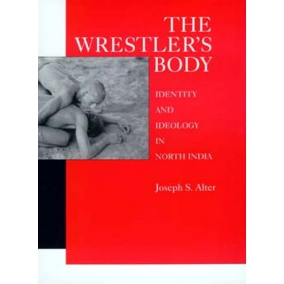 The Wrestler's Body, (Hardcover)