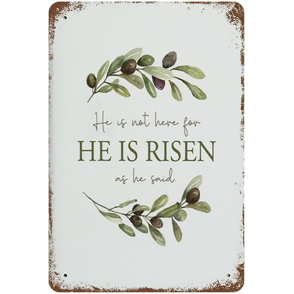 5.5x8 Inch He Is Risen Vintage Funny Metal Tin Sign Wall Art Home Decor Poster Kitchen Cafe Bar Office Bedroom Suitable As Easter Father'S Day Mother'S Day Gift To Friends Family Colleagues