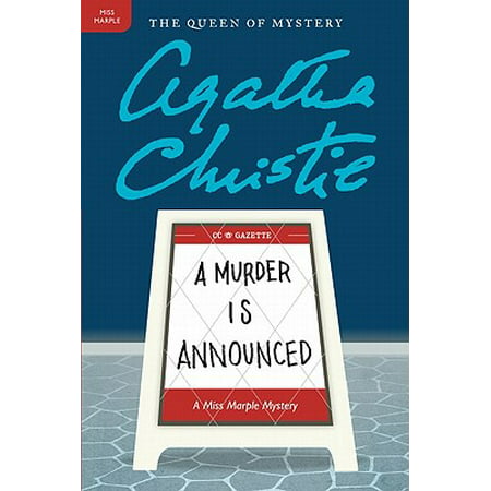 A Murder Is Announced : A Miss Marple Mystery