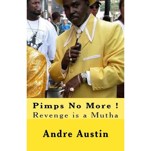 Pimps No More ! (Paperback)