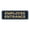 Blue / Gold, variant on Standard Employee Entrance Sign - Silver - Small 2" X 6"