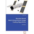 thumbnail image 1 of Pre-Owned Wavelet Based Multi-Dimensional Image Coding Algorithms (Paperback), 1 of 1
