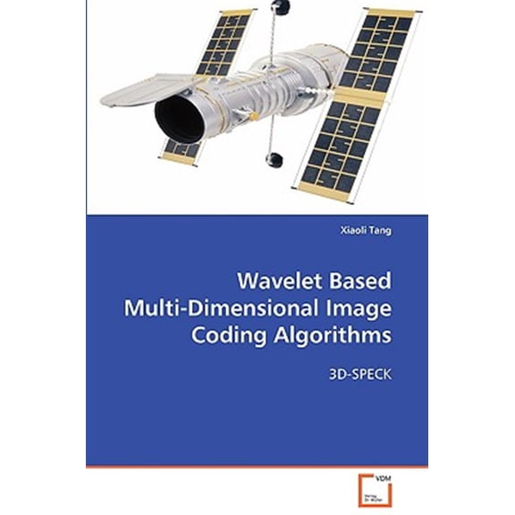 Pre-Owned Wavelet Based Multi-Dimensional Image Coding Algorithms (Paperback)