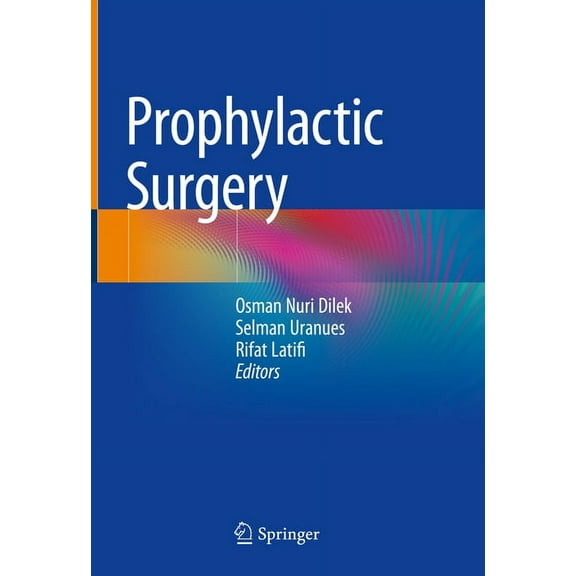 Prophylactic Surgery, (Hardcover)
