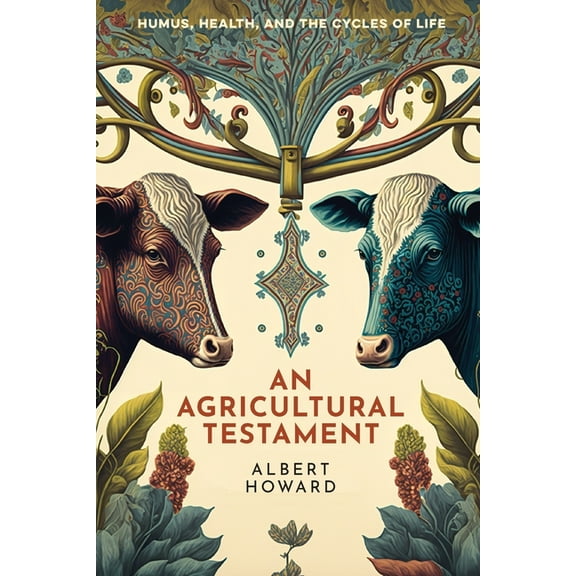 An Agricultural Testament, (Paperback)