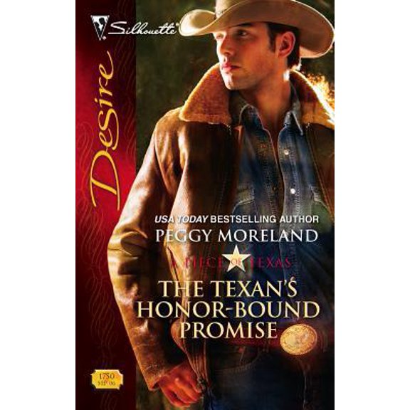 Pre-Owned The Texan's Honor-Bound Promise (A Piece of Texas) (Unknown) 0373767501 9780373767502