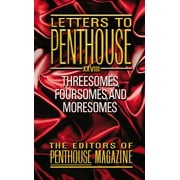 PENTHOUSE INTERNATIONAL Penthouse Adventures: Letters to Penthouse XXVIII: Threesomes, Foursomes, and Moresomes (Paperback)
