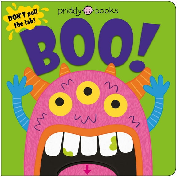 Boo! (Slide and Surprise): Pull the Tabs for a Spooky Surprise! (Board Book)