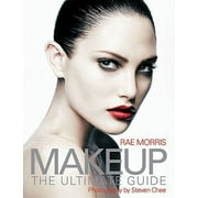 Makeup : The Ultimate Guide (Paperback)
