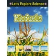 thumbnail image 2 of Pre-Owned Biofuels (Let's Explore Science) (Paperback) 1606949063 9781606949061, 2 of 2