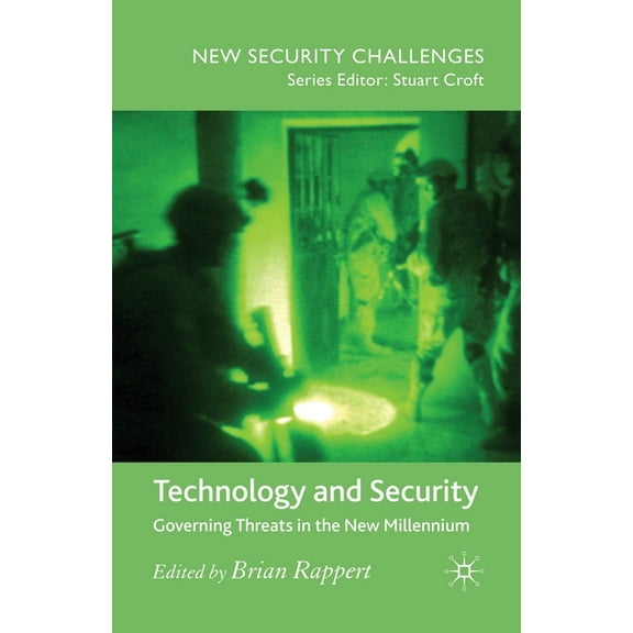 New Security Challenges Technology and Security: Governing Threats in the New Millennium, (Paperback)