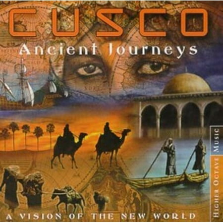Cusco - Ancient Journeys: A Vision Of The New World - CD