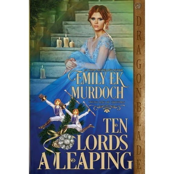 Twelve Days of Christmas Ten Lords a Leaping, Book 3, (Paperback)