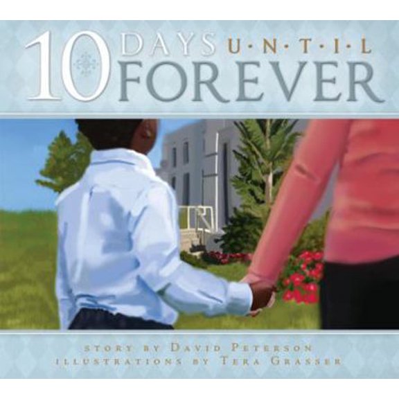 Pre-Owned Ten Days Until Forever (Hardcover) 1599552663 9781599552668