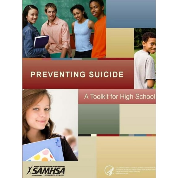 Preventing Suicide: A Toolkit For High Schools (Paperback)