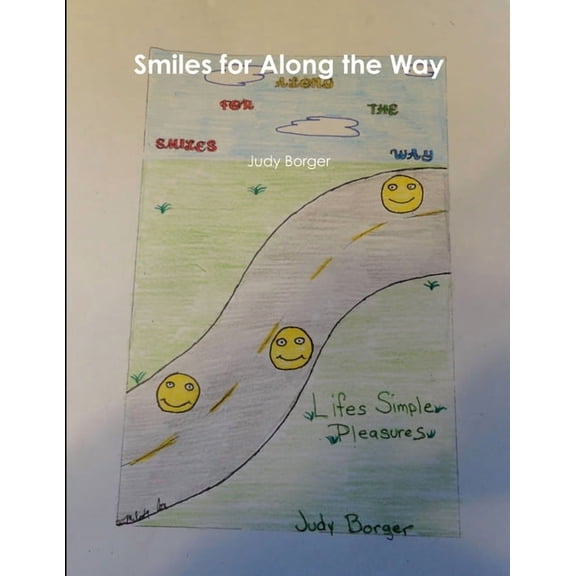 Smiles for Along the Way, (Paperback)