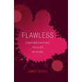 thumbnail image 1 of Flawless: Understanding Faults in Wine, 1 of 2