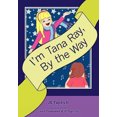 thumbnail image 1 of I'm Tana Ray, by the Way, 1 of 1