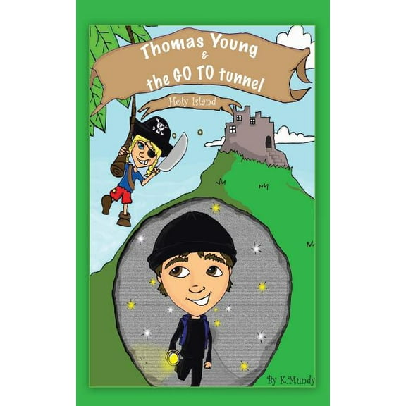 Thomas Young and the Go to Tunnel