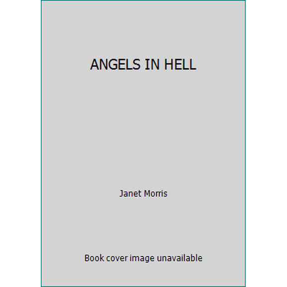 Pre-Owned ANGELS IN HELL (Paperback) 0671653601 9780671653606